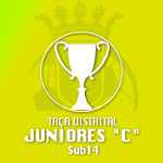 Taça Distrital de Juniores "C" | Sub - 14